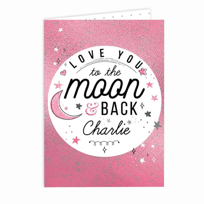 Personalised Memento Greetings Cards Personalised To The Moon & Back Pink Card