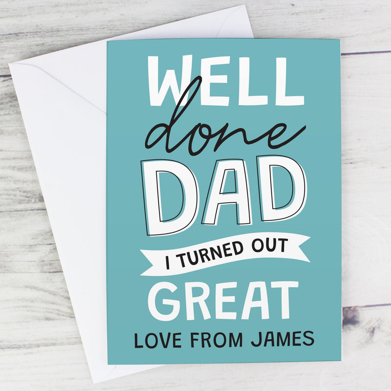 Personalised Memento Personalised Well Done Dad... Card