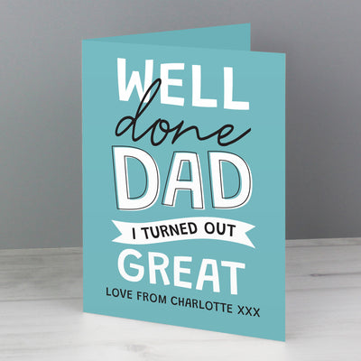 Personalised Memento Personalised Well Done Dad... Card