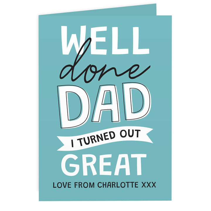 Personalised Memento Personalised Well Done Dad... Card