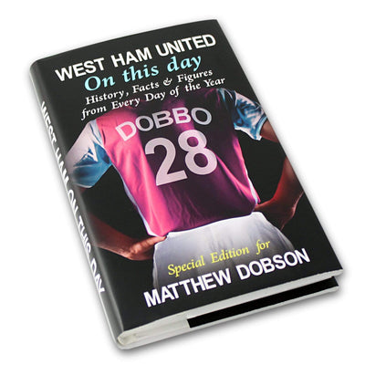 Personalised Memento Books Personalised West Ham On This Day Book