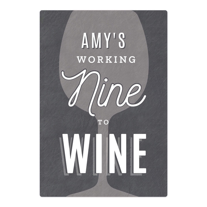 Personalised Memento Hanging Decorations &amp; Signs Personalised Working Nine to Wine Metal Sign