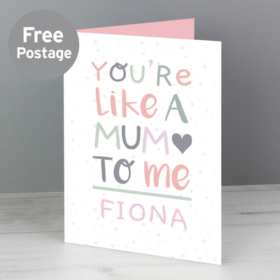 Personalised Memento Personalised 'You're Like a Mum to Me' Card