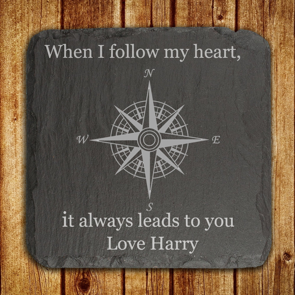 Personalised When I Follow My Heart, It Always Leads To You
